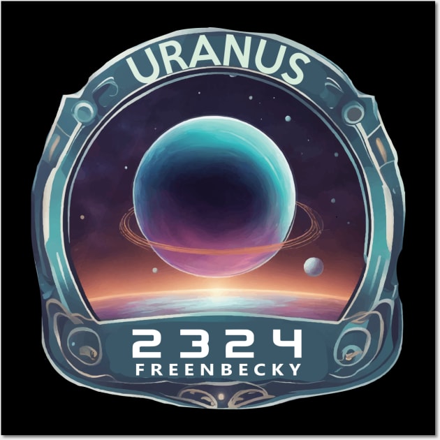 FreenBecky Uranus 2324 - Freenbecky Uranus 2324 - Posters FreenBecky Uranus 2324 - Freenbecky Uranus 2324 - Posters